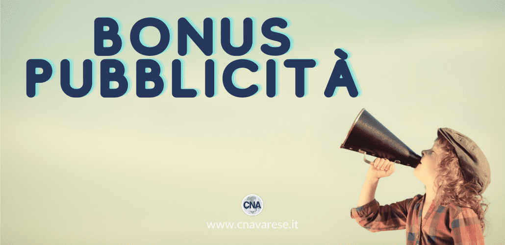 Cos’è il bonus pubblicità | CNA Varese