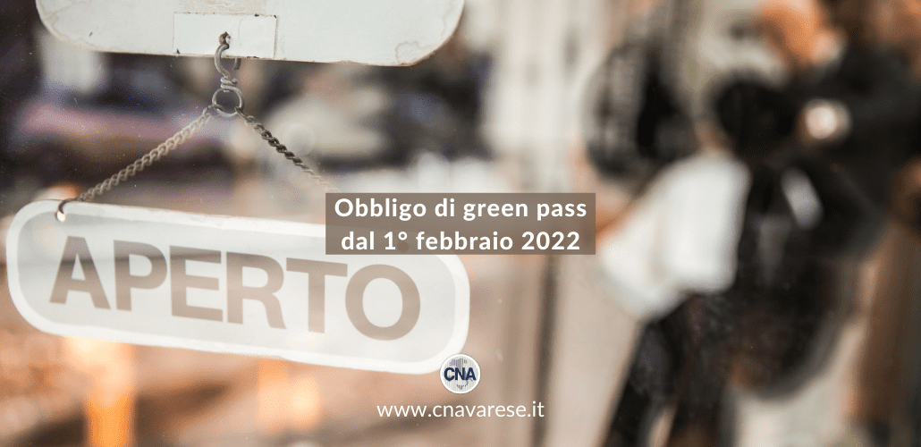 Obbligo di green pass anche per i clienti dal 1° febbraio 2022 cosa cambia