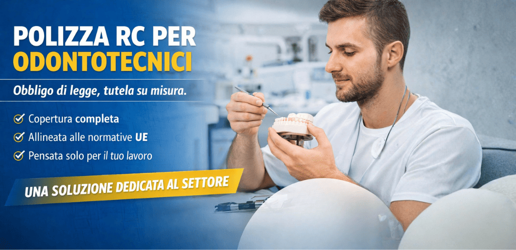 Polizza RC per odontotecnici: obbligo di legge e nuova soluzione dedicata alla categoria